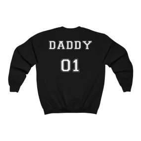 Daddy 01 Sweatshirt